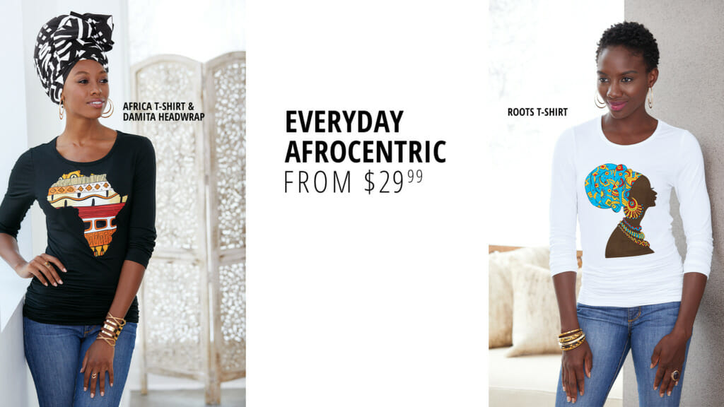 Two black women in Afrocentric shirts and headwrap-'Everyday Afrocentric from $29.99'.