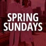 Spring Sundays [Lookbook]