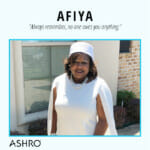 Ashro Woman: Afiya C.