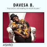 Ashro Woman: DaVesa B.