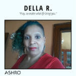 Ashro Woman: Della R.